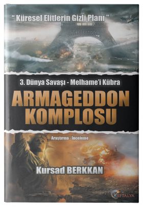 3. Dünya Savaşı Armageddon Komplosu