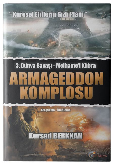 3. Dünya Savaşı Armageddon Komplosu