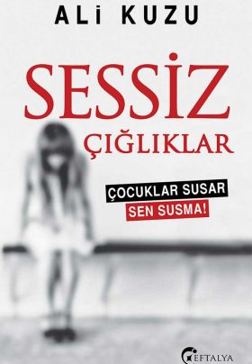Sessiz Çığlıklar