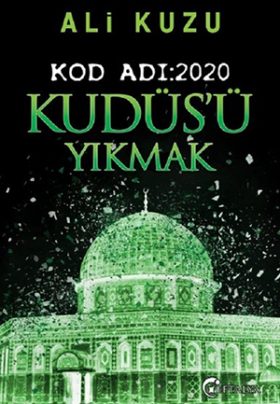 Kudüs’ü Yıkmak