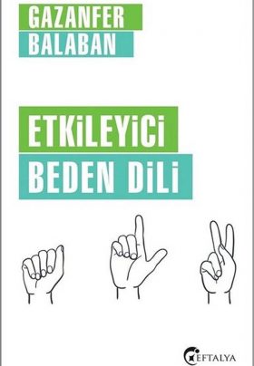 Etkileyici Beden Dili