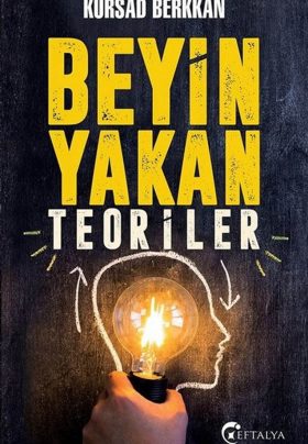 Beyin Yakan Teoriler