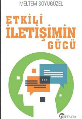Etkili İletişimin Gücü