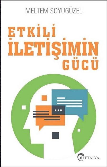 Etkili İletişimin Gücü