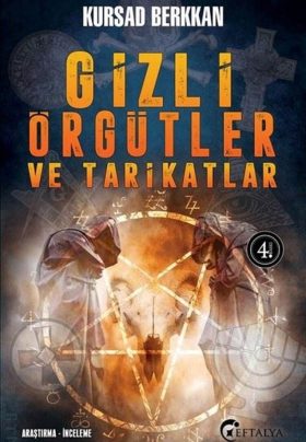 Gizli Örgütler ve Tarikatlar