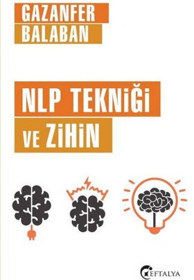 NLP Tekniği ve Zihin