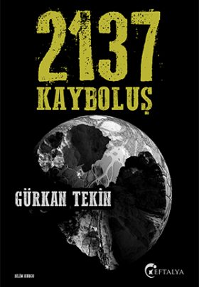 2137 Kayboluş