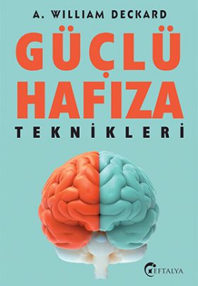 Güçlü Hafıza Teknikleri